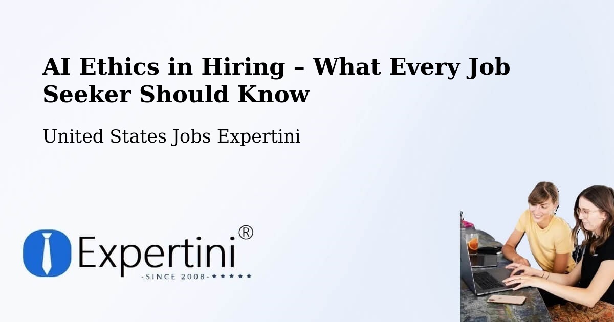 AI Ethics in Recruitment & Hiring – Maybrook - Maybrook, United States Jobs Expertini